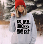 Hockey Mom Era Sweatshirt
