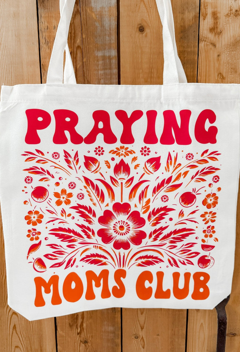Praying Moms Club Tote Bag