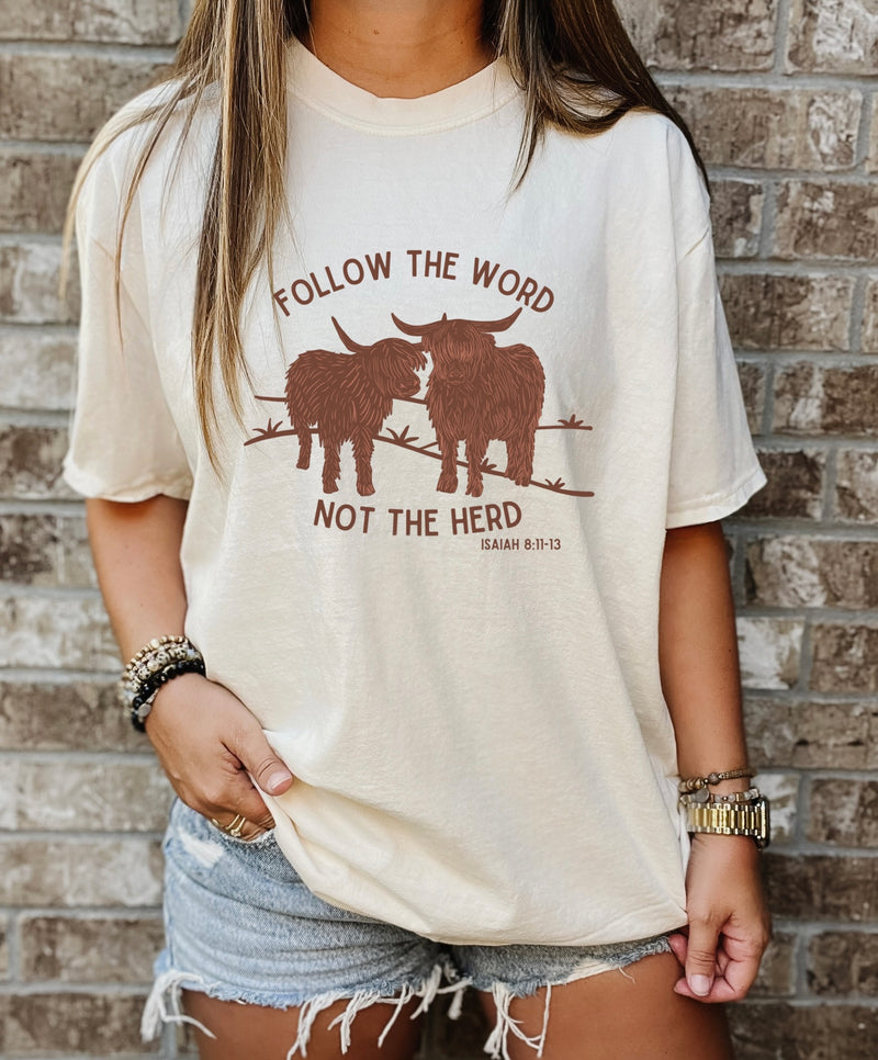 Follow The Word/Herd Tee