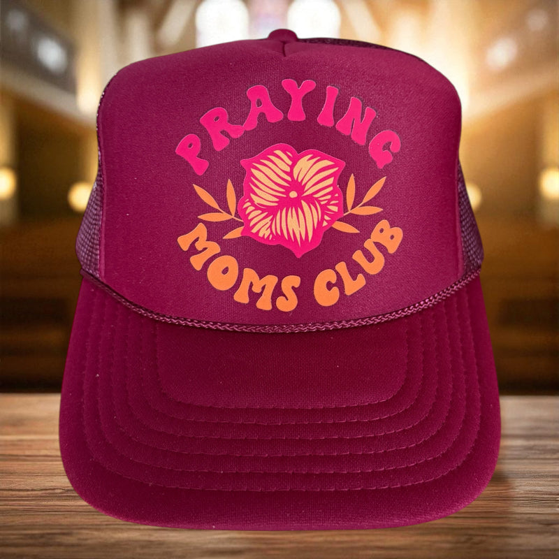 Praying Moms Club Cap