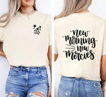 New Morning New Mercies Tee (front morning glory)