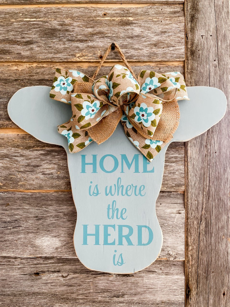 Home is where the Herd is-Wall/door Hanger